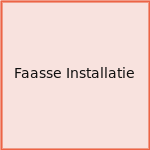 Faasse Installatie
